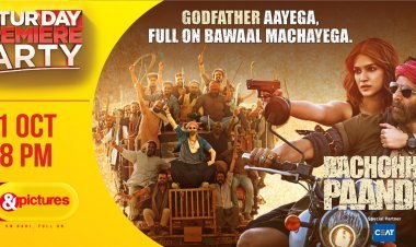 इस शनिवार रात 8 बजे गॉडफादर आएगा और फुल-ऑन बवाल मचाएगा, बच्चन पांडे के प्रीमियर के साथ, एंड पिक्चर्स पर
