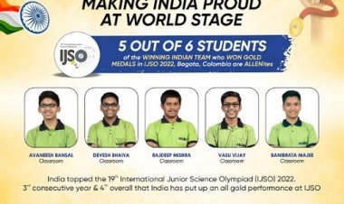 इंटरनेशनल जूनियर साइंस ओलम्पियाड में एलन के 5 स्टूडेंट्स को गोल्ड मैडल
